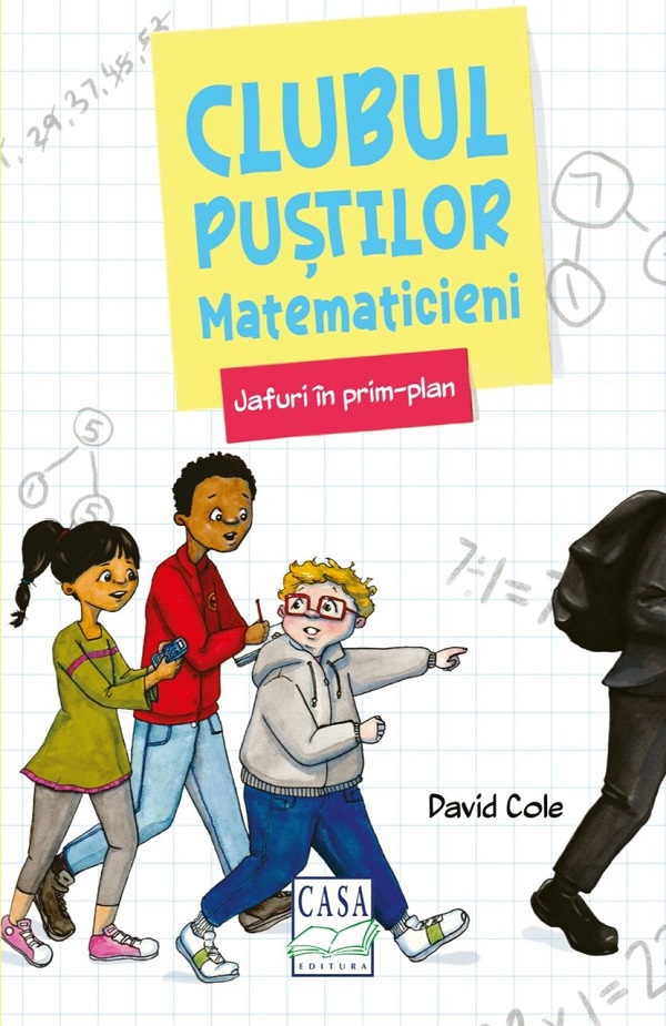 Jafuri in prim-plan. Clubul pustilor matematicieni - David Cole