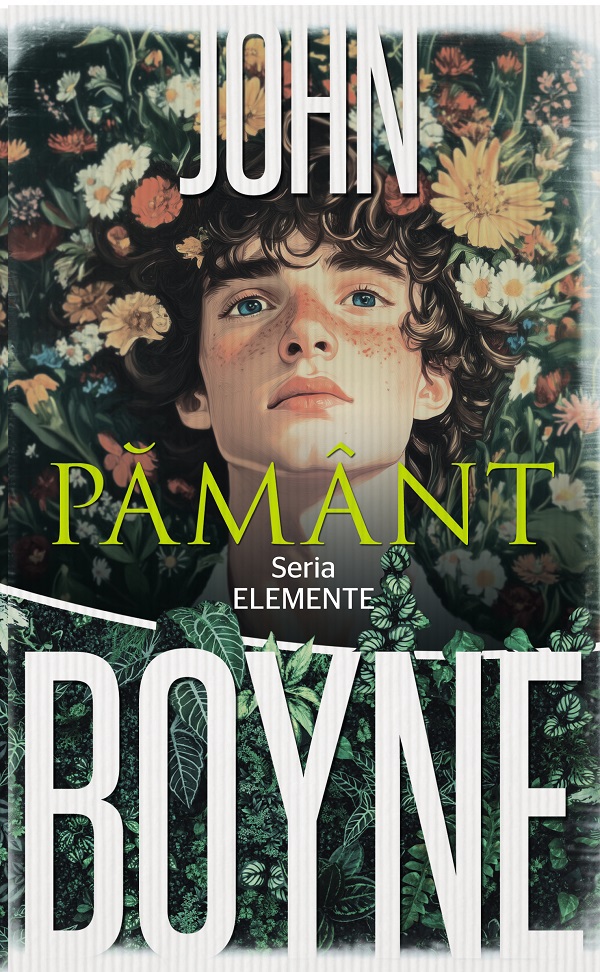Pamant. Seria ELEMENTE Vol.2 - John Boyne