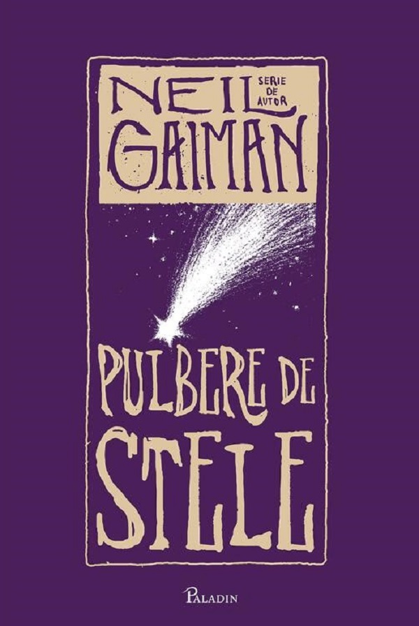Pulbere de stele - Neil Gaiman