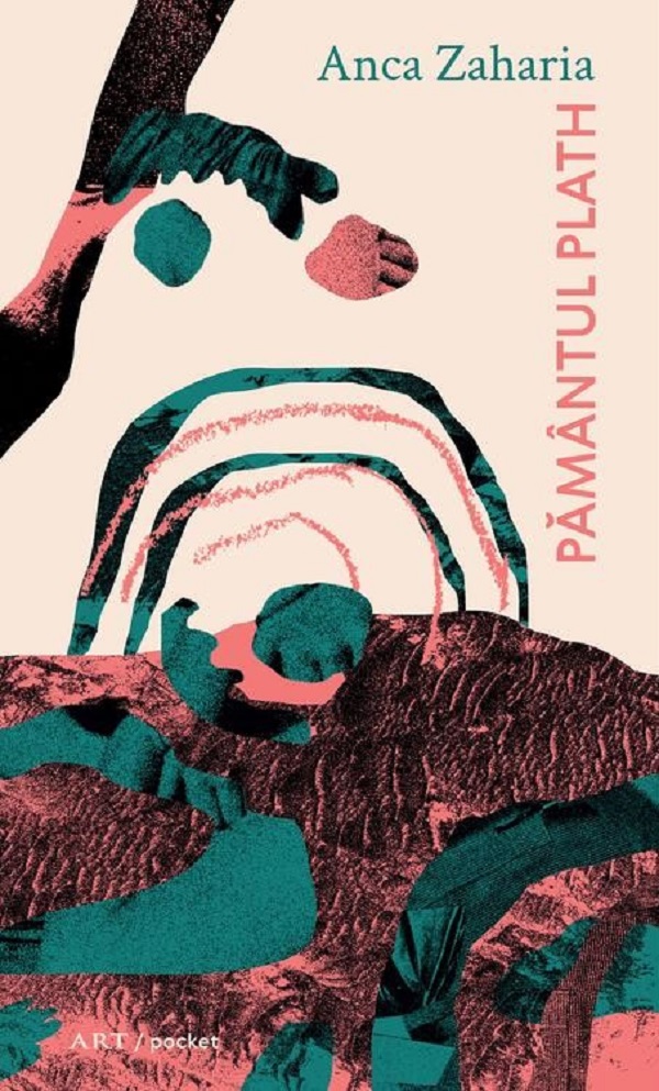 Pamantul Plath - Anca Zaharia