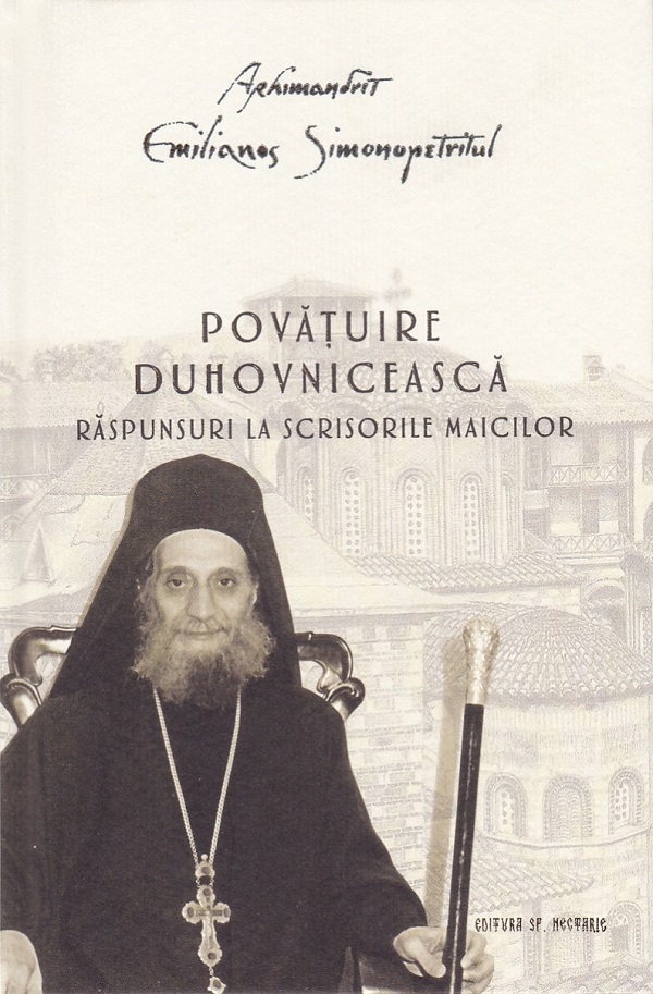Povatuire duhovniceasca. Raspunsuri la scrisorile maicilor - Emilianos Simonopetritul