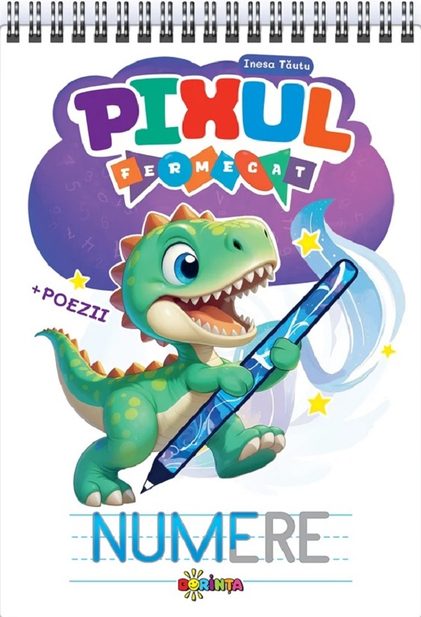 Pixul fermecat. Numere - Inesa Tautu