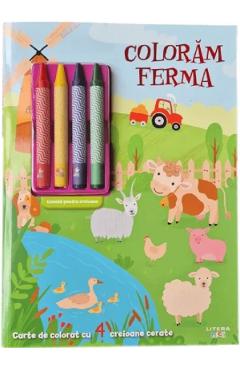 Coperta cărții 'Colorăm ferma. Carte de colorat cu 4 creioane cerate'
