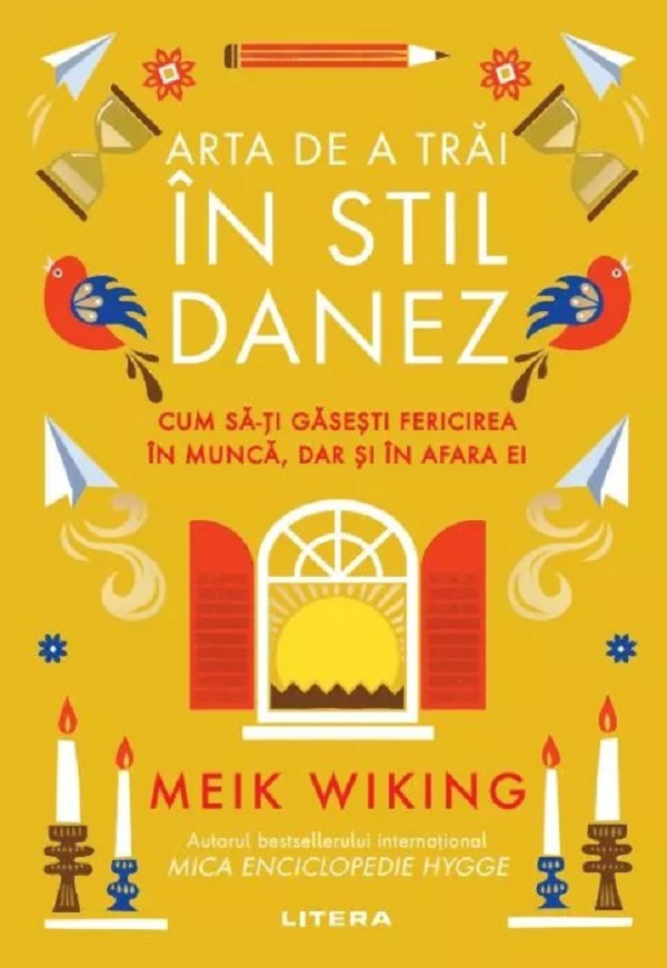Arta de a trai in stil danez - Meik Wiking