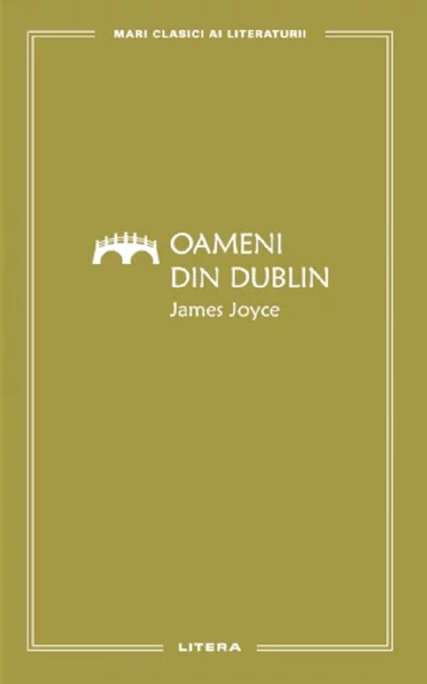 Oameni din Dublin - James Joyce