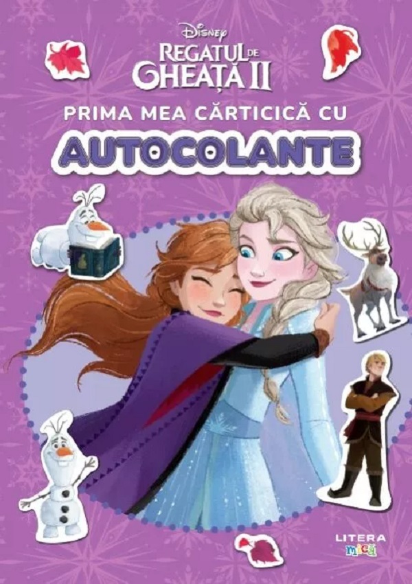 Disney. Regatul de gheata 2. Prima mea carticica cu autocolante