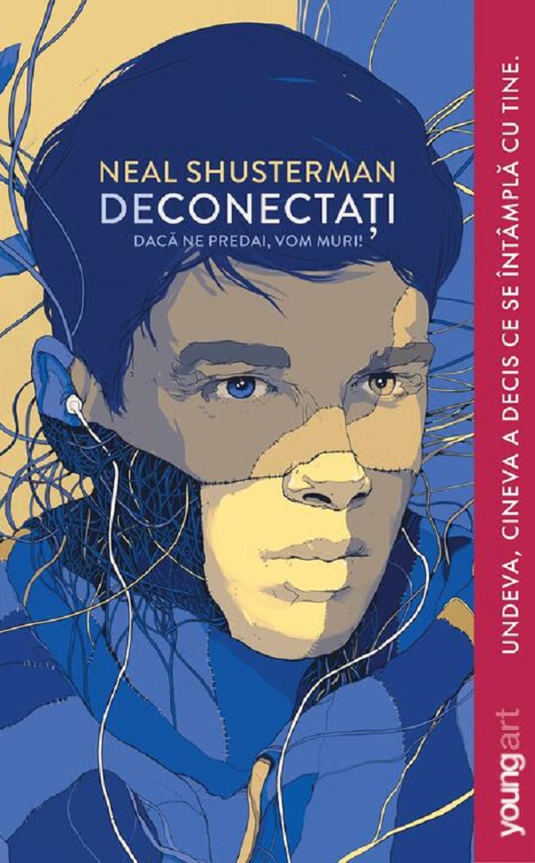 Deconectati - Neal Shusterman