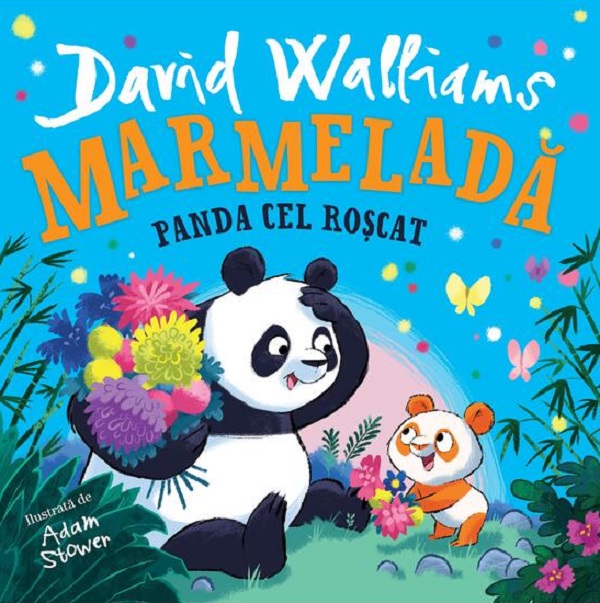 Marmelada. Panda cel roscat - David Walliams