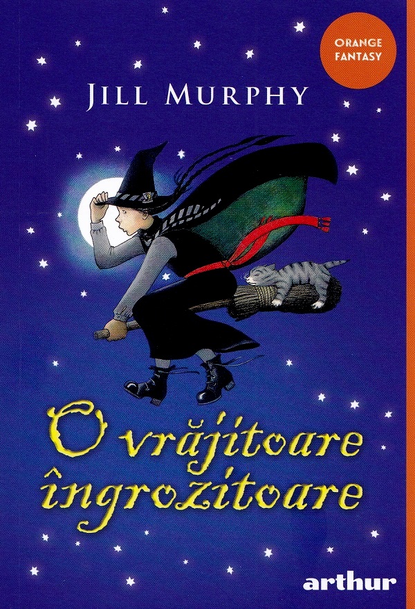 O vrajitoare ingrozitoare - Jill Murphy