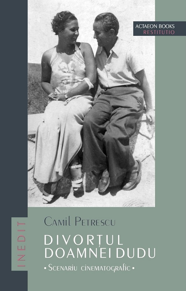 Divortul doamnei Dudu - Camil Petrescu