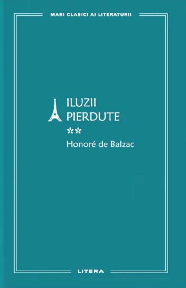 Iluzii pierdute Vol.2 - Honore de Balzac