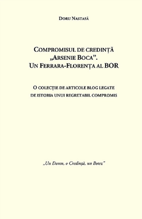 Compromisul de credinta Arsenie Boca - Doru Nastasa