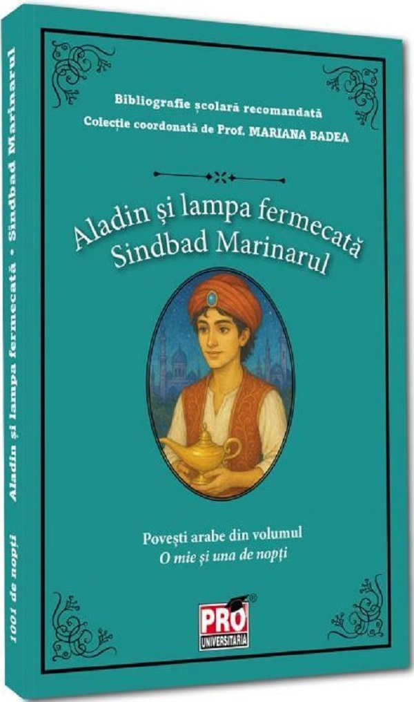 Aladin si lampa fermecata. Sindbad Marinarul