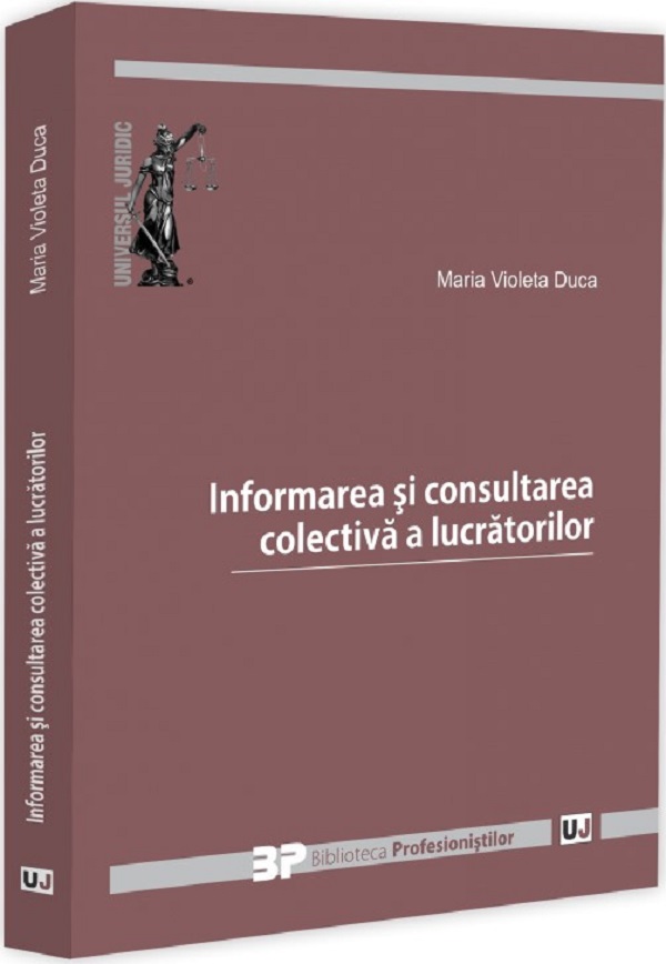 Informarea si consultarea colectiva a lucratorilor - Maria Violeta Duca