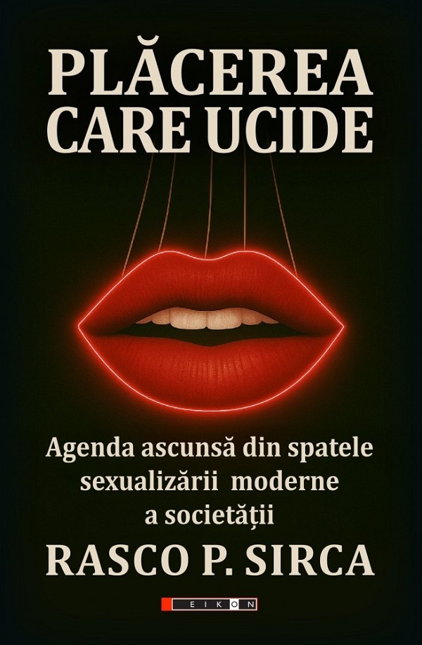 Placerea care ucide - Rasco P. Sirca