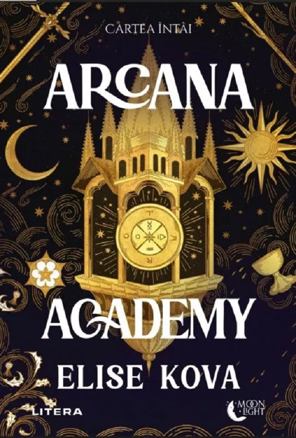 Arcana Academy. Seria Arcana Academy Cartea 1 - Elise Kova