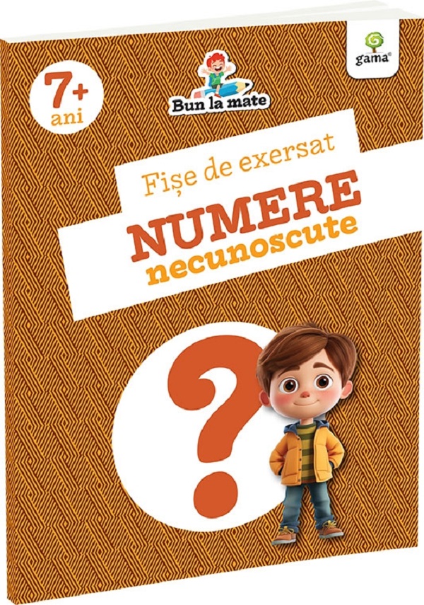 Fise de exersat. Numere necunoscute. Bun la mate 7 ani+