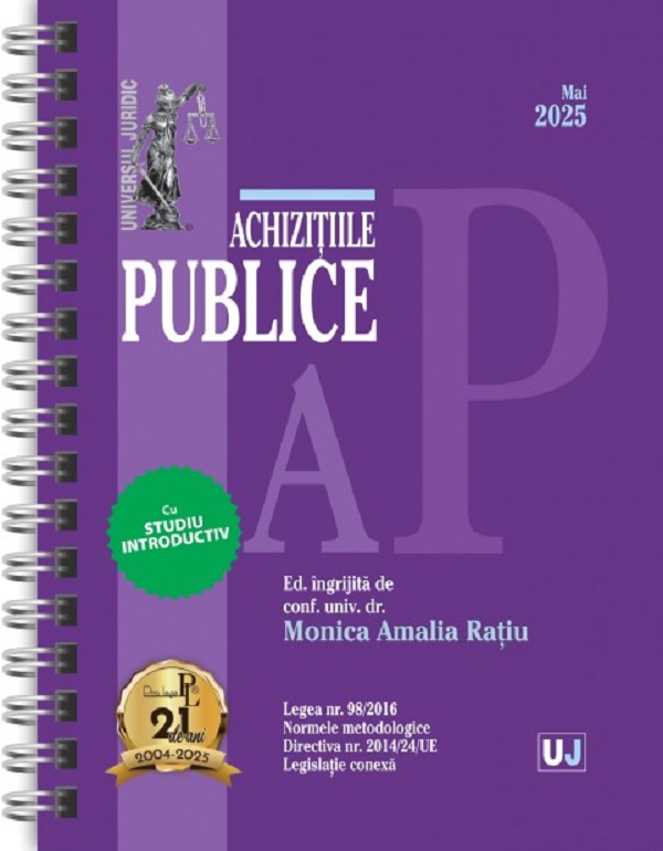 Achizitiile publice: Mai 2025 Ed.Spiralata - Monica Amalia Ratiu