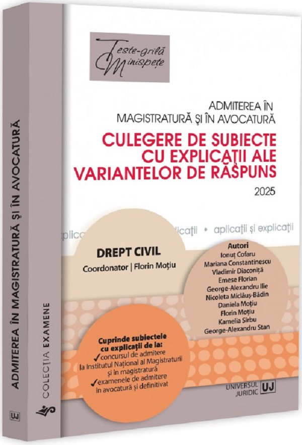 Admiterea in magistratura si in avocatura. Drept civil Ed.7 - Florin Motiu