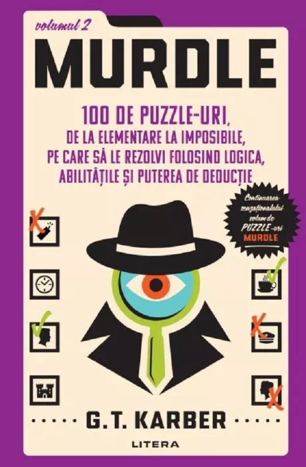 Murdle Vol.2: 100 de puzzle-uri, de la elementare la imposibile - G. T. Karber