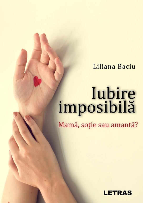 eBook Iubire imposibila - Liliana Baciu
