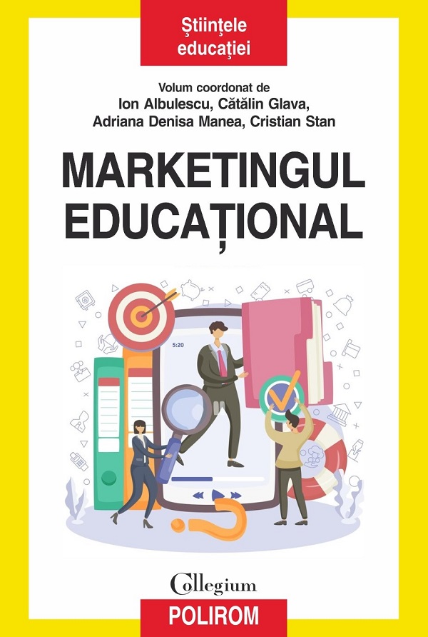 Marketingul educational - Ion Albulescu, Catalin Glava, Adriana Denisa Manea, Cristian Stan