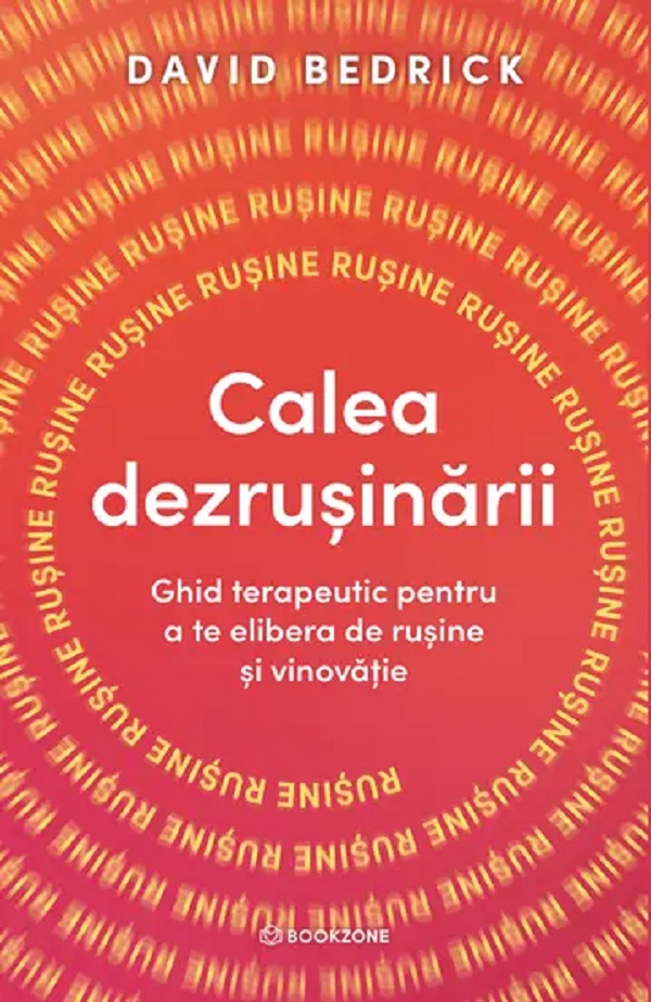 Calea dezrusinarii - David Bedrick