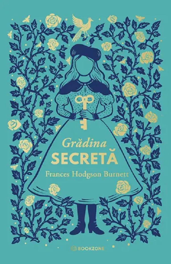 Gradina secreta - Frances Hodgson Burnett