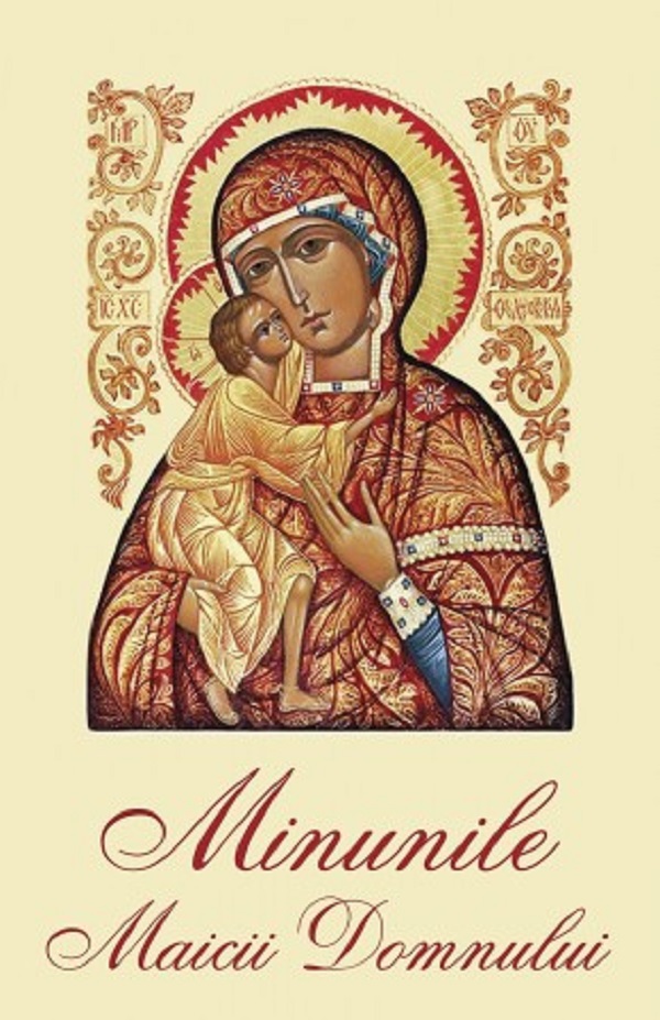 Minunile Maicii Domnului Ed.2