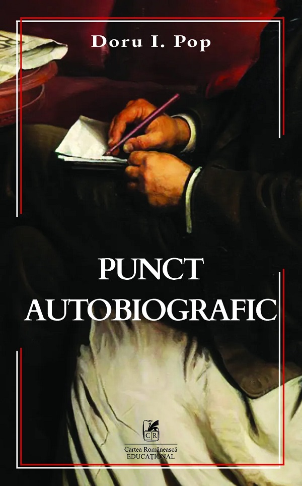Punct autobiografic - Doru I. Pop