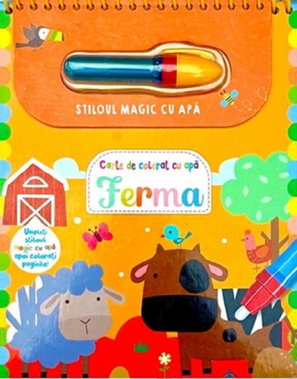 Stiloul magic cu apa. Ferma