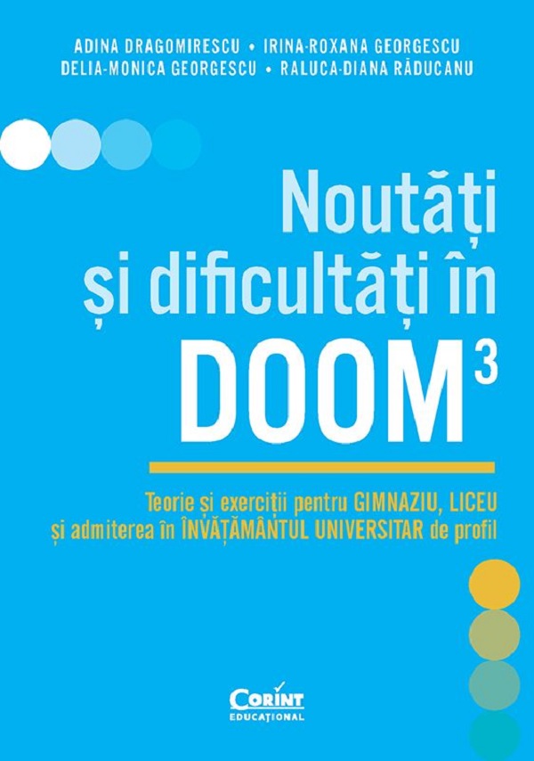 Noutati si dificultati in DOOM3 - Adina Dragomirescu, Irina-Roxana Georgescu, Delia-Monica Georgescu, Raluca-Diana Raducanu