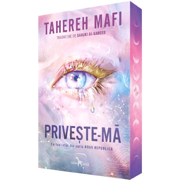 Priveste-ma. Seria Noua Republica Cartea 1 - Tahereh Mafi