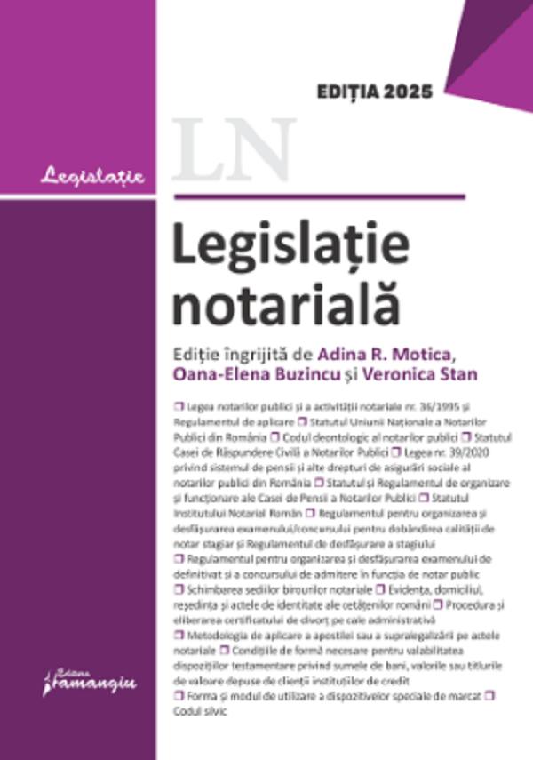 Legislatie notariala - Adina-Renate Motica, Oana-Elena Buzincu, Veronica Stan