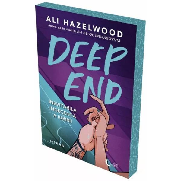 Deep End. Inevitabila indecenta a iubirii - Ali Hazelwood