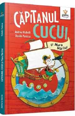 Coperta cărții 'Căpitanul Cucui și Mura Mărilor - Andrea Visibelli'