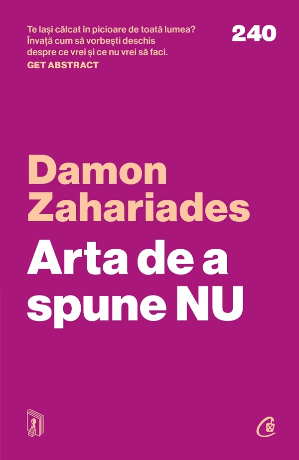 Arta de a spune NU - Damon Zahariades