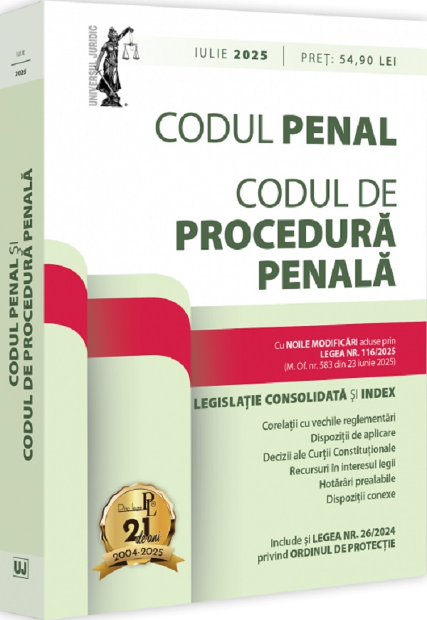 Codul penal. Codul de procedura penala Iulie 2025 - Dan Lupascu
