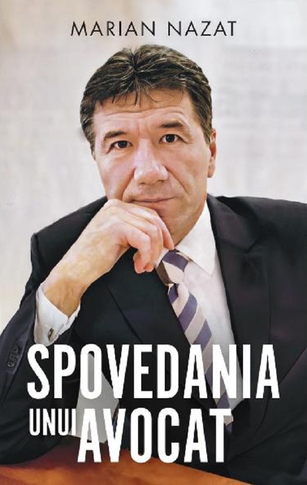 Spovedania unui avocat - Marian Nazat