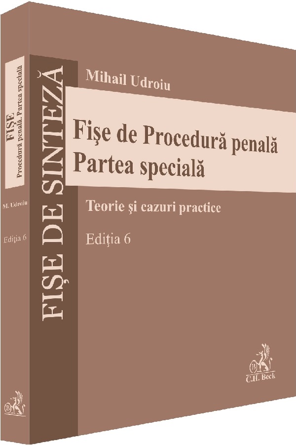 Fise de procedura penala. Partea speciala Ed.6 - Mihail Udroiu
