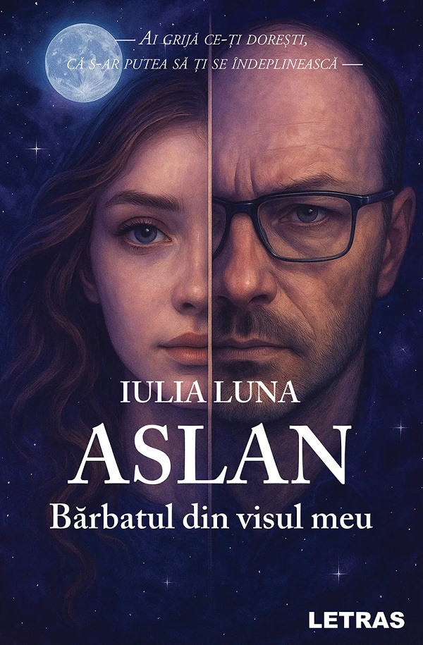 Aslan, barbatul din visul meu - Iulia Luna