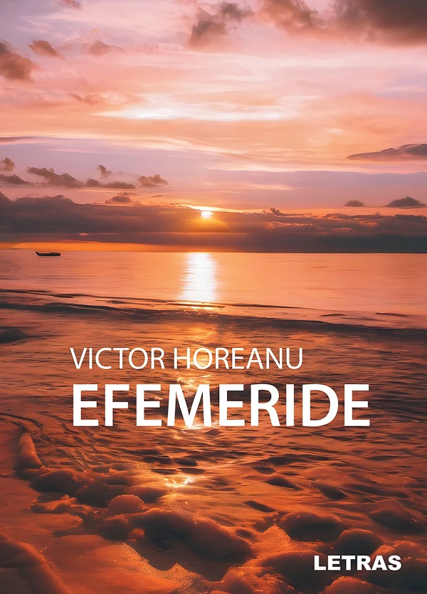 Efemeride - Victor Horeanu