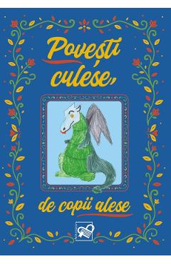 Poza produsului Povesti culese, de copii alese