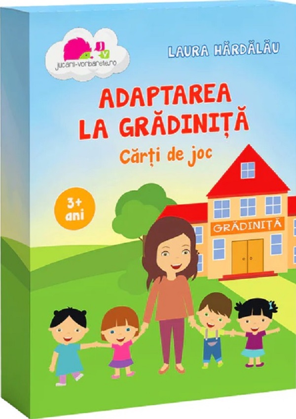 Adaptarea la gradinita - Laura Hardalau