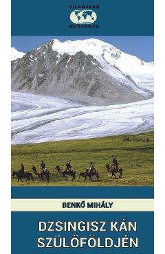 Poza produsului Dzsingisz Kan szulofoldjen - Benko Mihaly