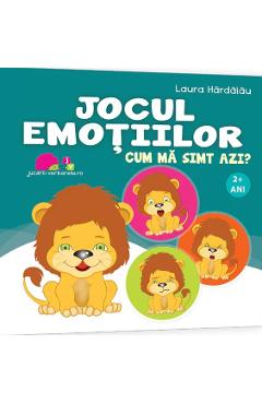 Poza produsului Jocul emotiilor. Cum ma simt azi? - Laura Hardalau