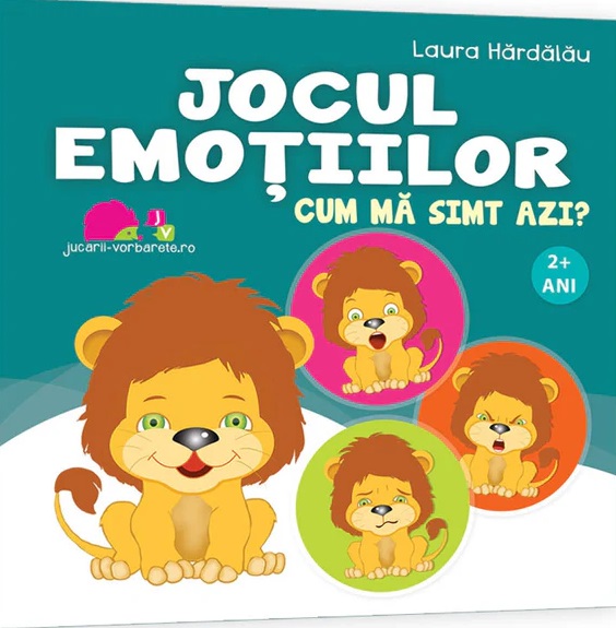 Jocul emotiilor. Cum ma simt azi? - Laura Hardalau