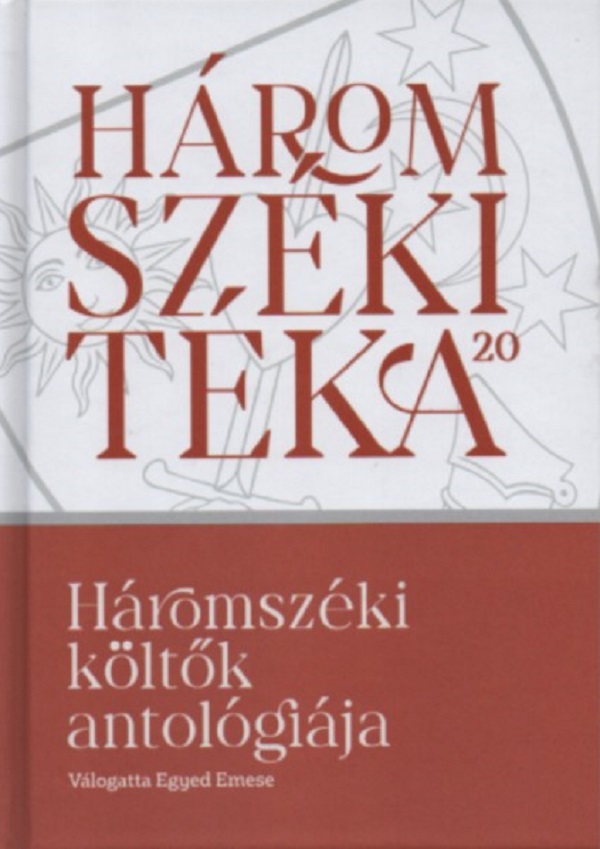 Haromszeki koltok antologiaja - Egyed Emese