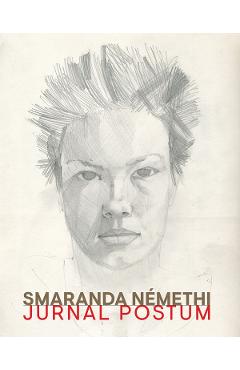 Poza produsului Jurnal postum - Smaranda Nemethi