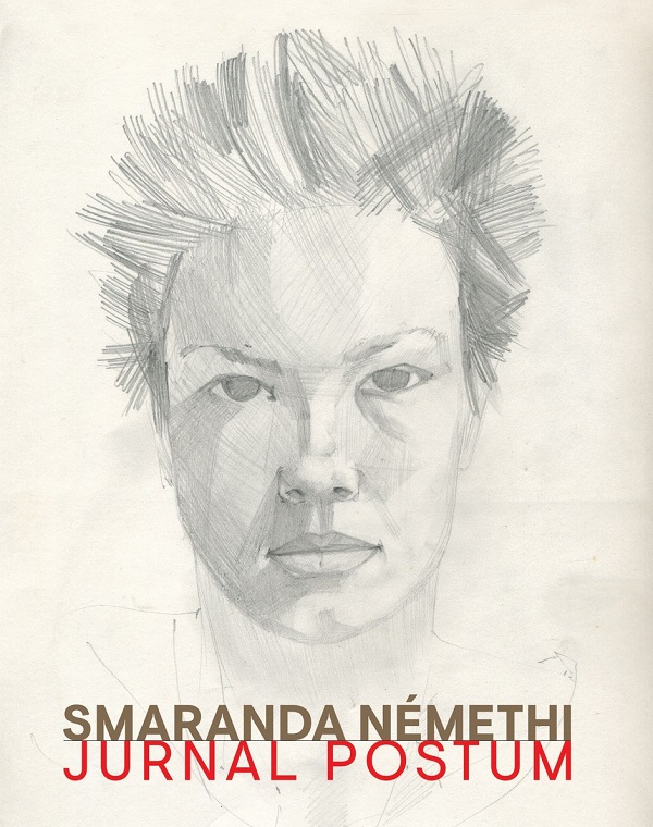 Jurnal postum - Smaranda Nemethi